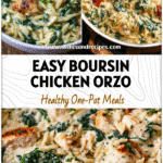 One-pot creamy chicken and spinach orzo with Boursin cheese, a comfort-food Spinach Orzo Dinner.